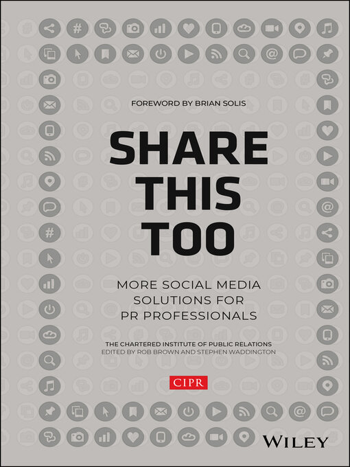Title details for Share This Too by CIPR (Chartered Institute of Public Relations) - Available